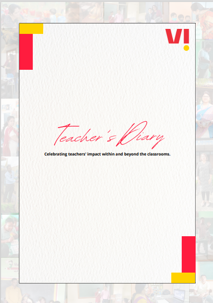 Vodafone Idea Foundation Unveils ‘Teachers Diary’ – a compilation of real life stories of outstanding and inspiring teachers in the country External Inbox